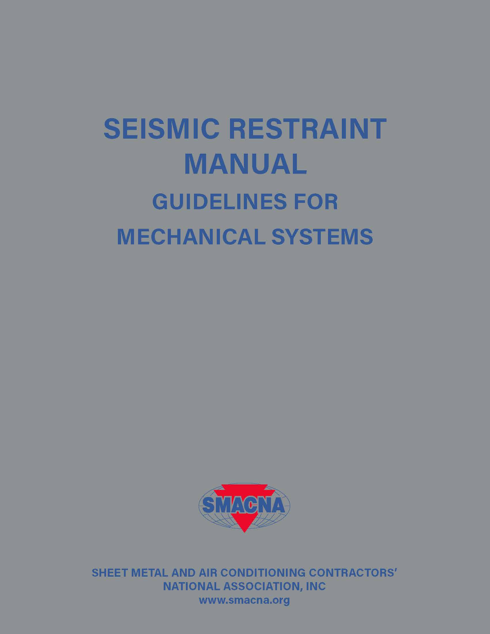 Seismic Restraint Manual Guidelines for Mechanical Systems 4th Ed., 2024